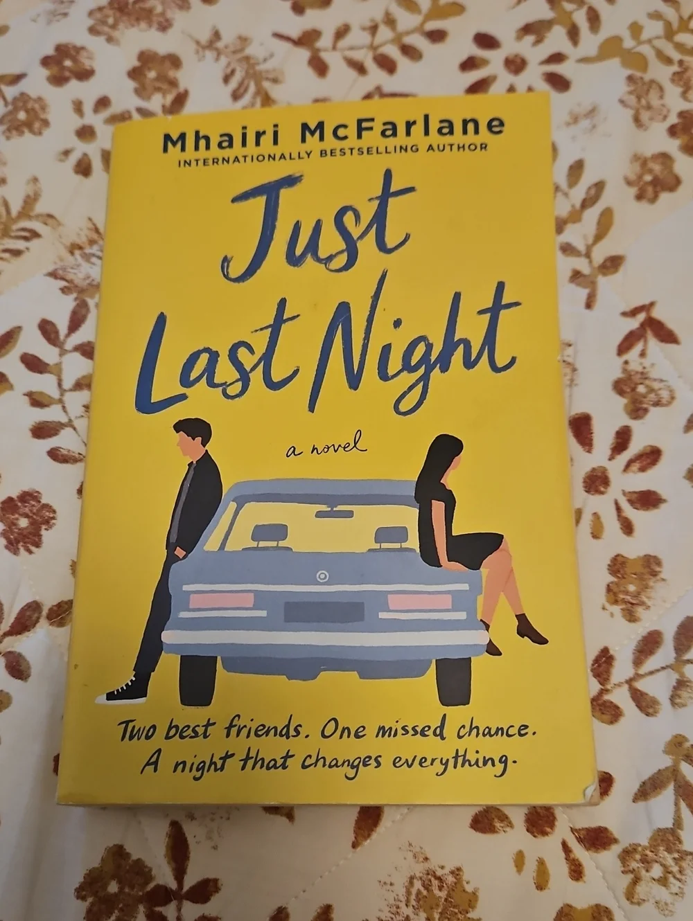 4 For $10 Mhairi McFarlane Just Last Night - Two Best Friends.One Missed Chance